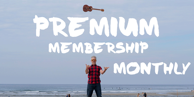 Uke Like The Pros Premium Monthly Membership