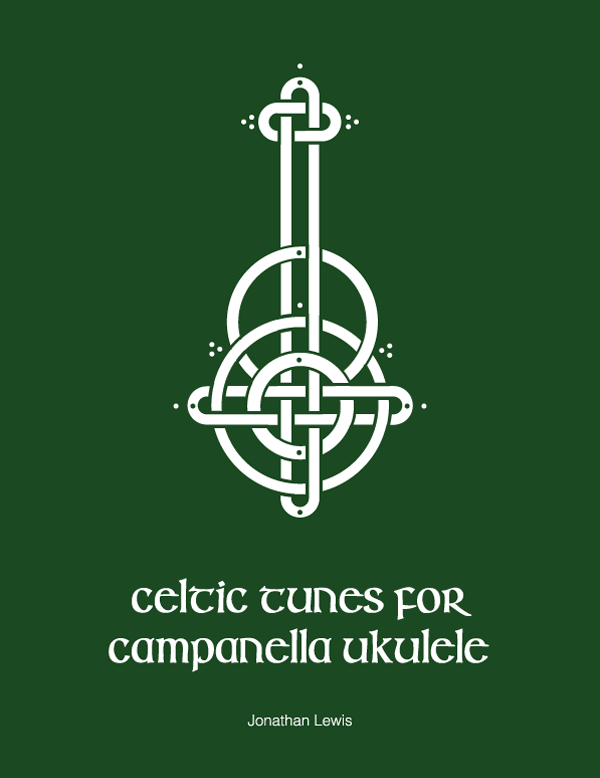 Irish Tunes For Campanella Ukulele