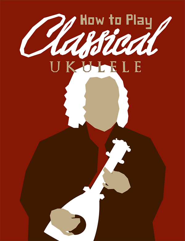 How To Play Classical Ukulele Ebook
